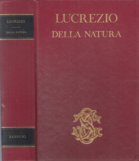 LN- LUCREZIO DELLA NATURA- TITO LUCREZIO CARO- SANSONI- VOCI MONDO- 1969- ZFS407