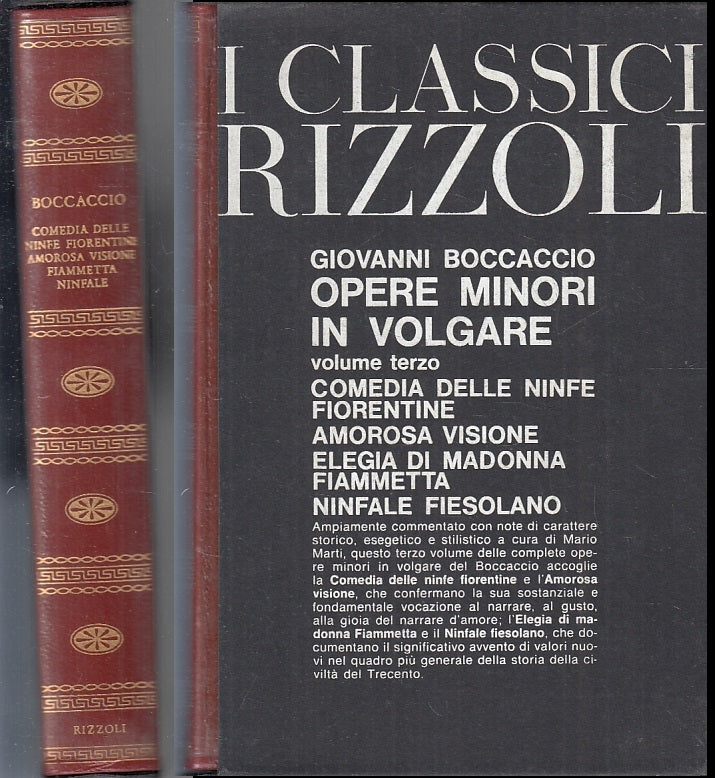 Opere minori in volgare volume III - Giovanni Boccaccio- I Classici Rizzoli- XFS