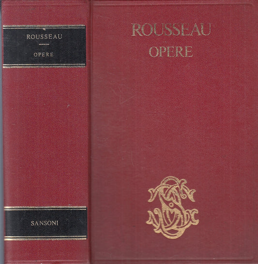 LN- OPERE - JEAN JACQUES ROUSSEAU - SANSONI- VOCI DEL MONDO-- 1972- C- ZFS283