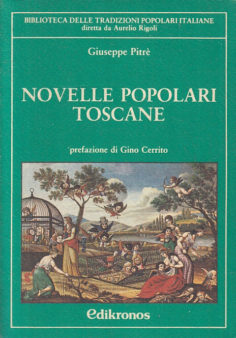 LN- NOVELLE POPOLARI TOSCANE - GIUSEPPE PITRE' - EDIKRONOS --- 1981- B- ZFS611