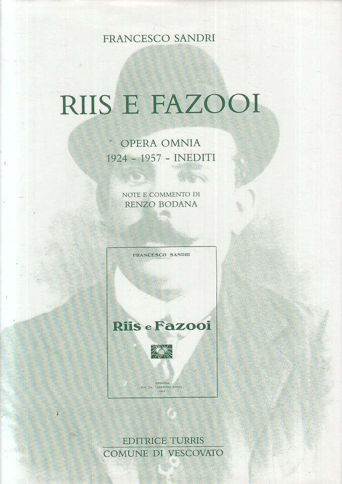 RIIS E FAZOOI OPERA OMNIA 1924/1957 - SANDRI - TURRIS --- 1993 - CS - ZFS613