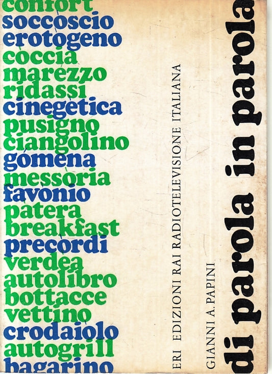 LZ- DI PAROLA IN PAROLA - GIANNI A. PAPINI - ERI RAI --- 1970- B- ZFS637