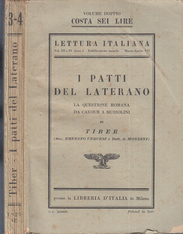 LN- I PATTI DEL LATERANO QUESTIONE ROMANA CAVOUR MUSSOLINI- TIBER- 1929-B-ZFS637