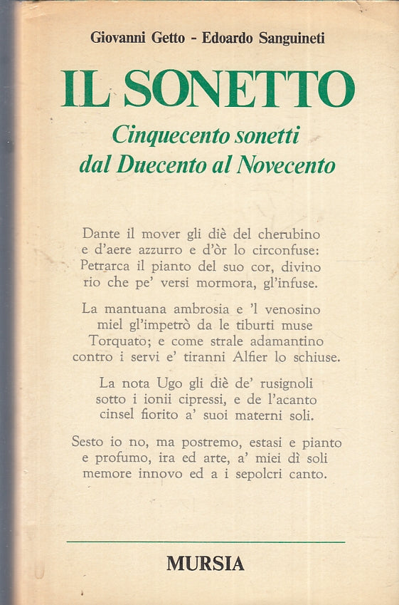 Il sonetto Cinquecento sonetti - Getto Sanguineti - Mursia - 1a ed.- ZFS255
