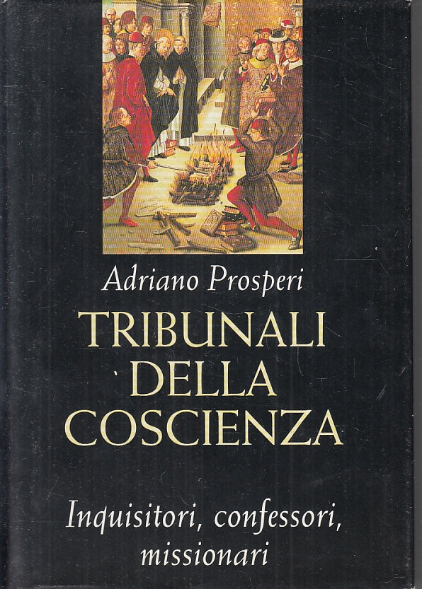 LT- TRIBUNALI DELLA COSCIENZA INQUISITORI - PROSPERI - CDE --- 1996 - CS- YFS478