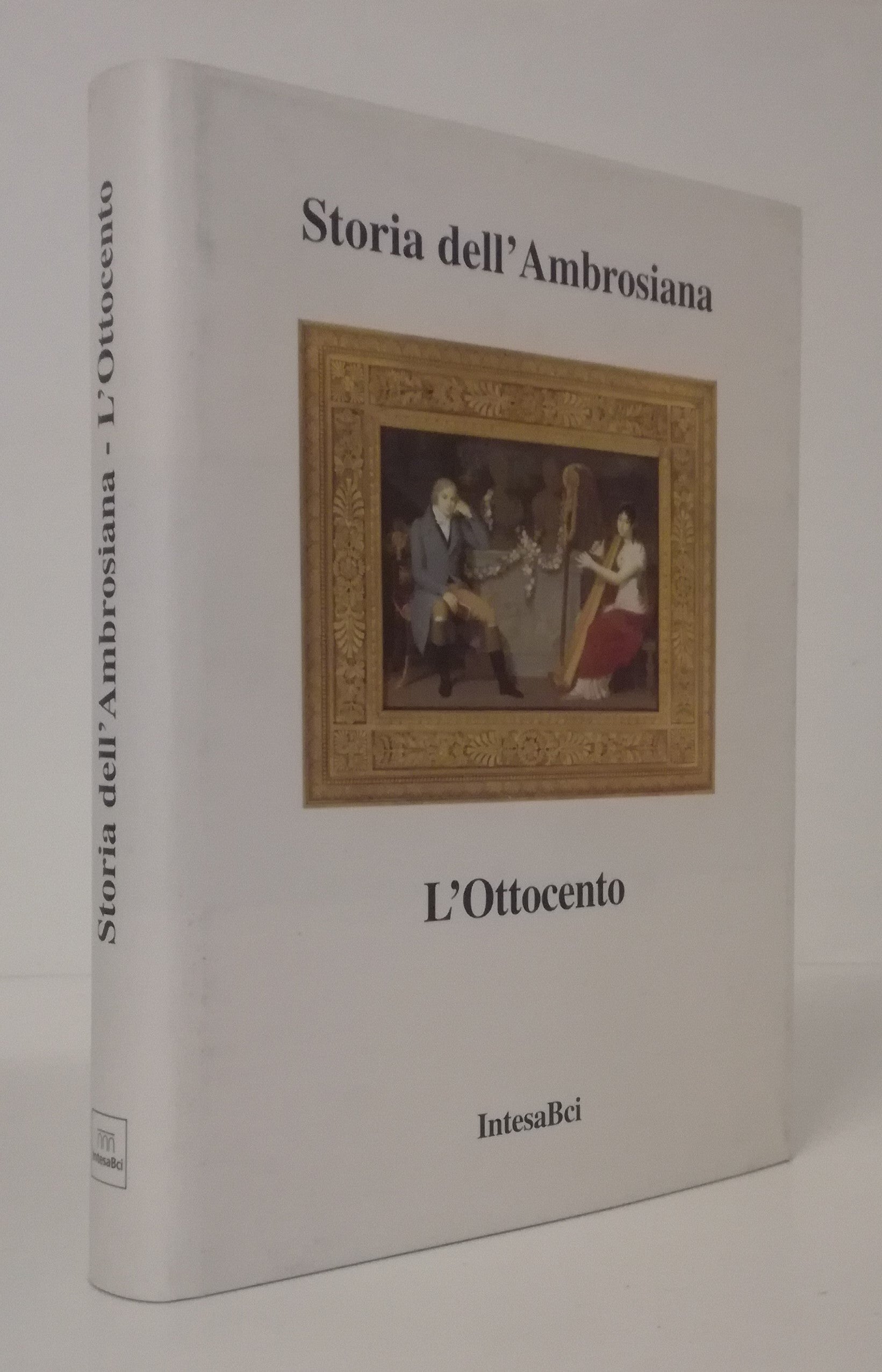 LT- STORIA DELL'AMBROSIANA L'OTTOCENTO -- IntesaBci --- 2001 - CS - YFS843