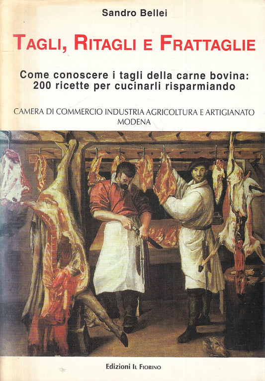 LK- TAGLI RITAGLI E FRATTAGLIE TAGLI- SANDRO BELLEI- FIORINO--- 1996- BS- ZFS279