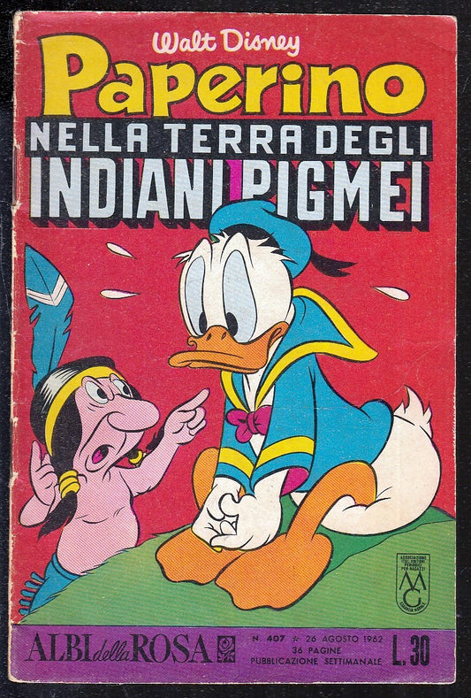 FD- ALBI DELLA ROSA N.407 PAPERINO TERRA PIGMEI-- DISNEY MONDADORI- 1963- S- ZGS