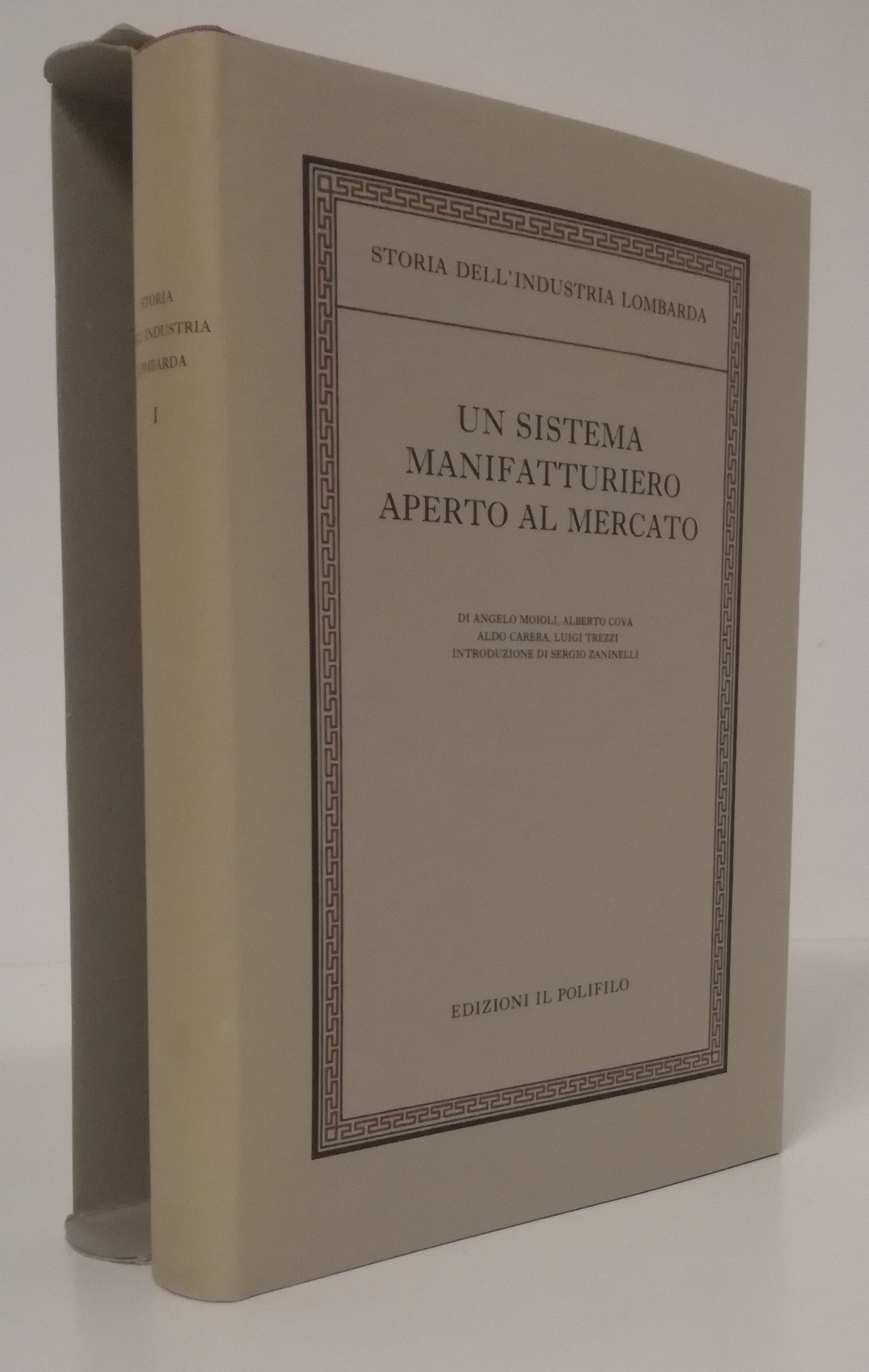 LZ- SISTEMA MANIFATTURIERO APERTO AL MERCATO INDUSTRIA LOMBARDA- POLIFILO-YFS783