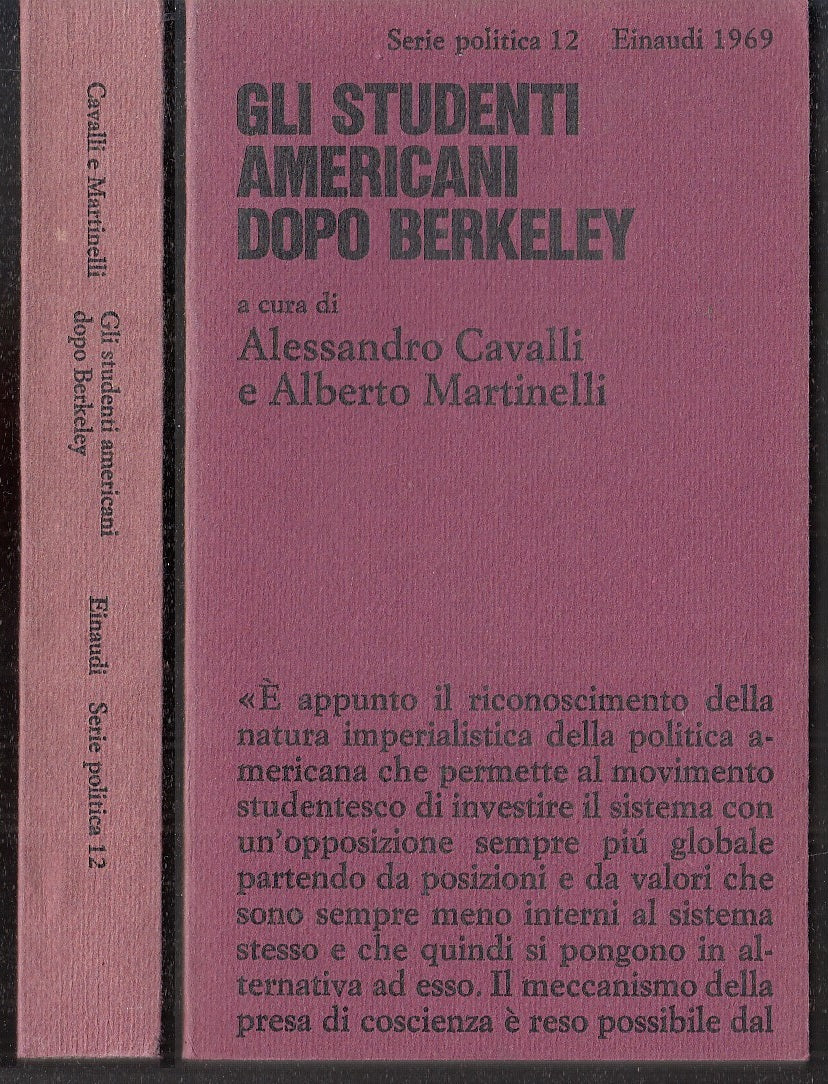 LS- STUDENTI AMERICANI DOPO BERKELEY - CAVALLI- EINAUDI- POLITICA-- 1969- B- XFS