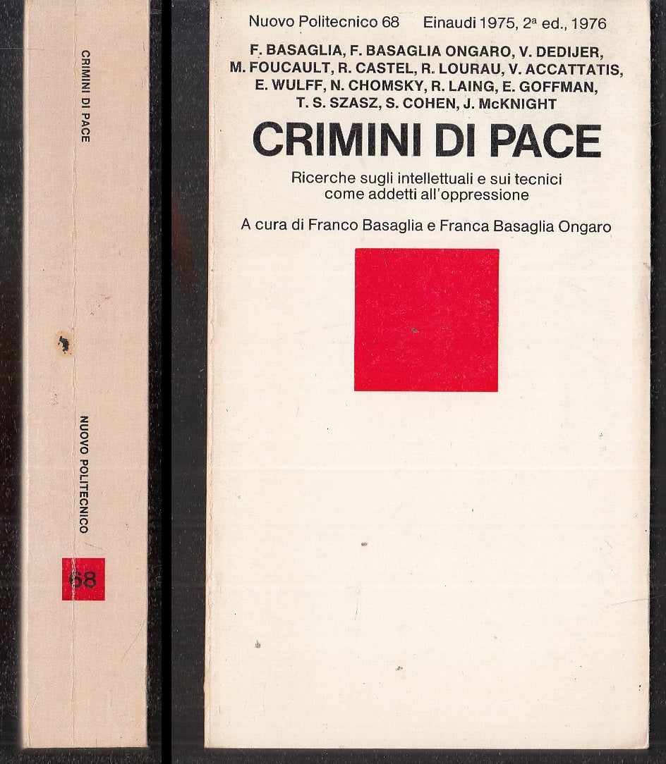 LS- CRIMINI DI PACE - BASAGLIA - EINAUDI - NUOVO POLITECNICO 68 -- 1976 - B- XFS
