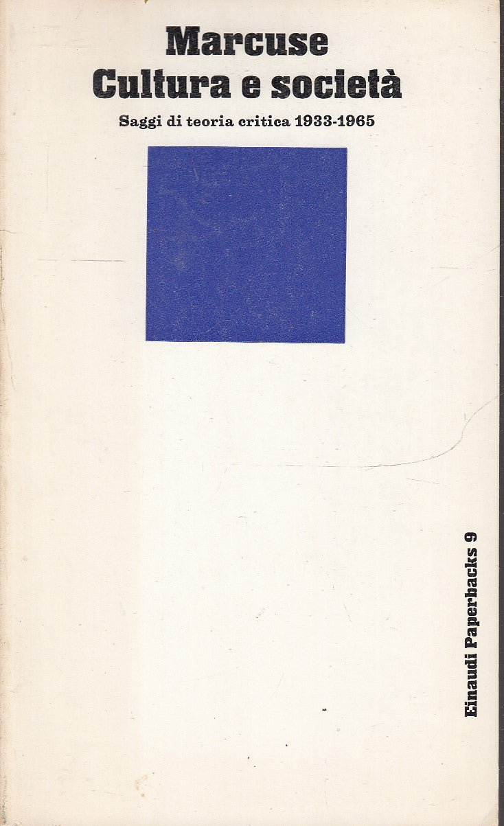 LS- CULTURA E SOCIETA' TEORIA CRITICA - MARCUSE- EINAUDI- PAPERBACKS 9--- B- XFS