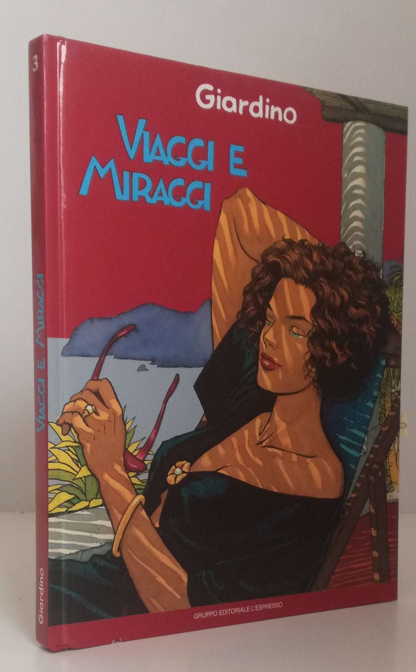 FV- VIAGGI E MIRAGGI - VITTORIO GIARDINO - L'ESPRESSO 3 - 2006 - C - VHX
