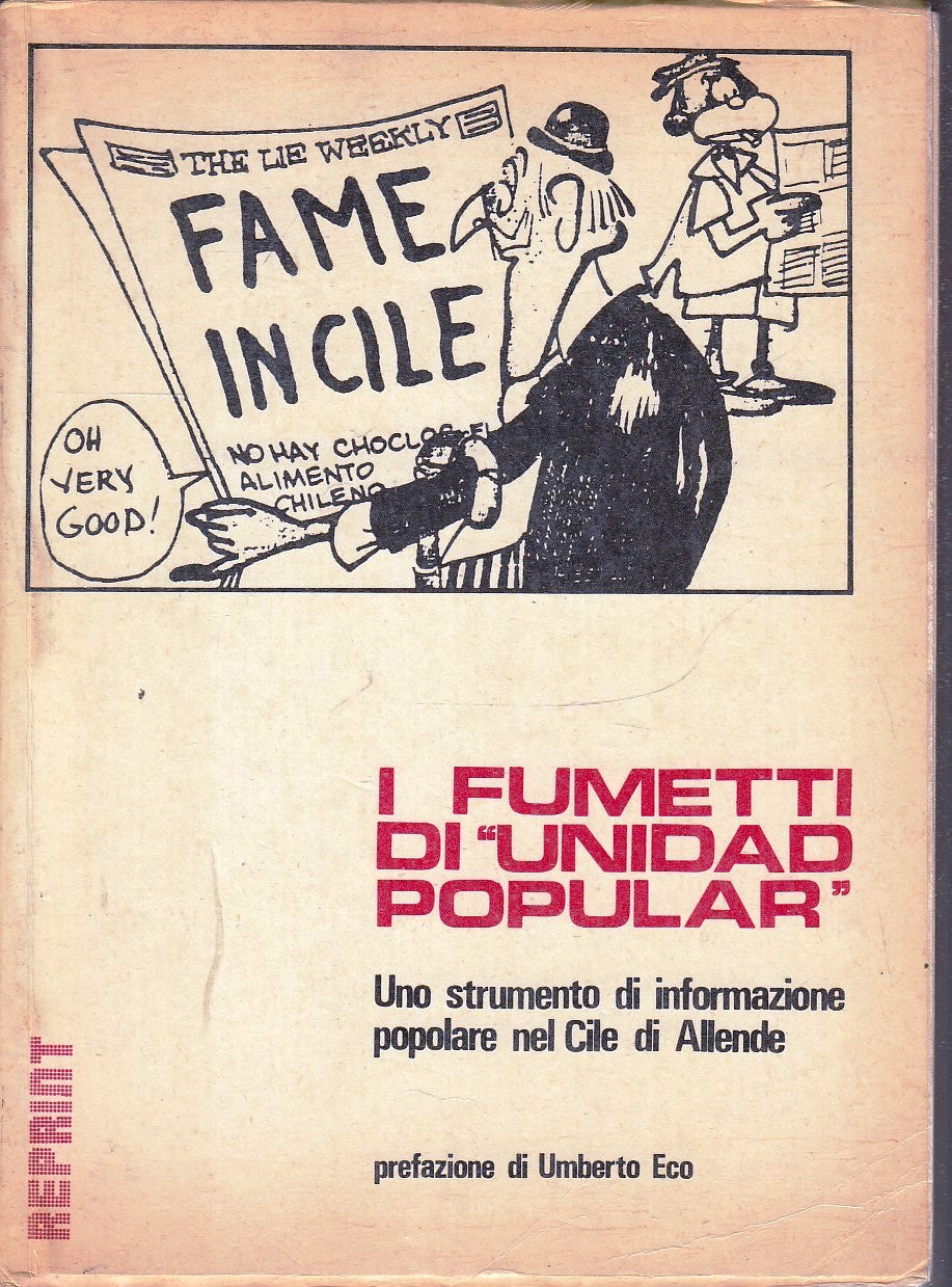 FV- I FUMETTI DI UNIDAD POPULAR CILE ALLENDE-- OTAVIANO CELUC LIBRI- 1974- B-VHX