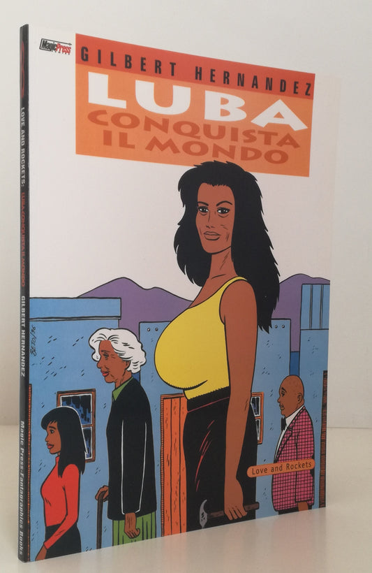FV- LOVE AND ROCKETS LUBA CONQUISTA IL MONDO - HERNANDEZ - MAGIC PRESS - B - VHX