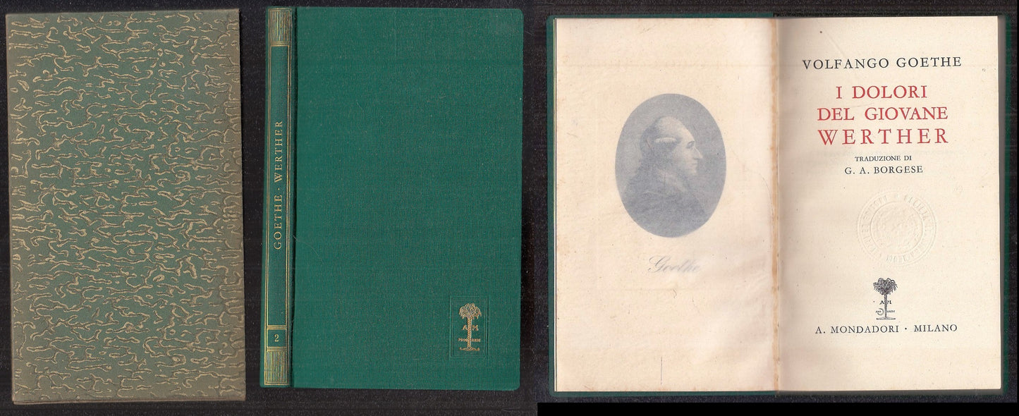 LN- I DOLORI DEL GIOVANE WERTHER- VOLFANGO GOETHE- MONDADORI- ROMANTICA--- C-XFS