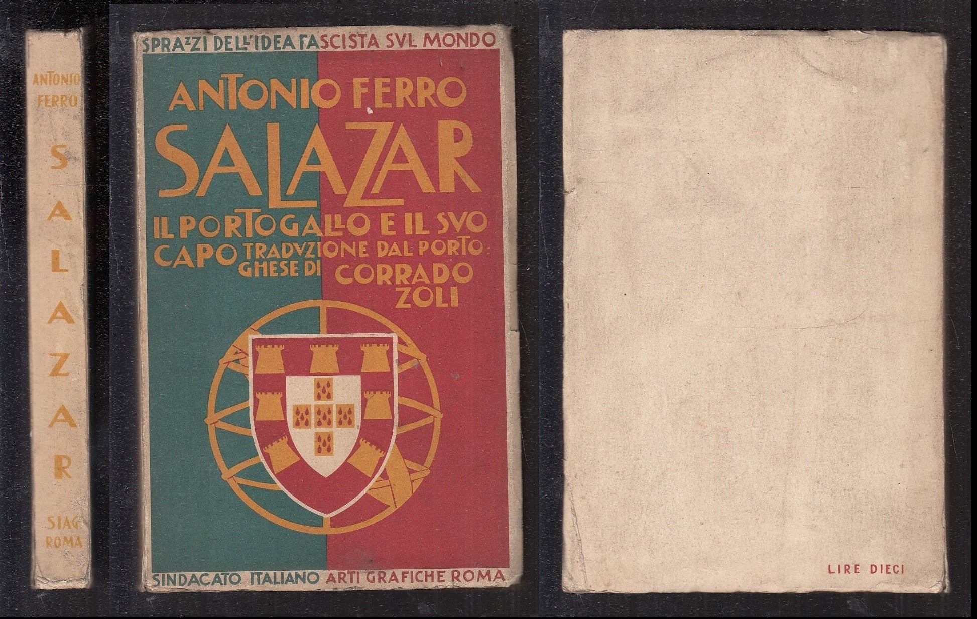 LS- SALAZAR IL PORTOGALLO E IL SUO CAPO - ANTONIO FERRO ---- 1934 - B - YFS