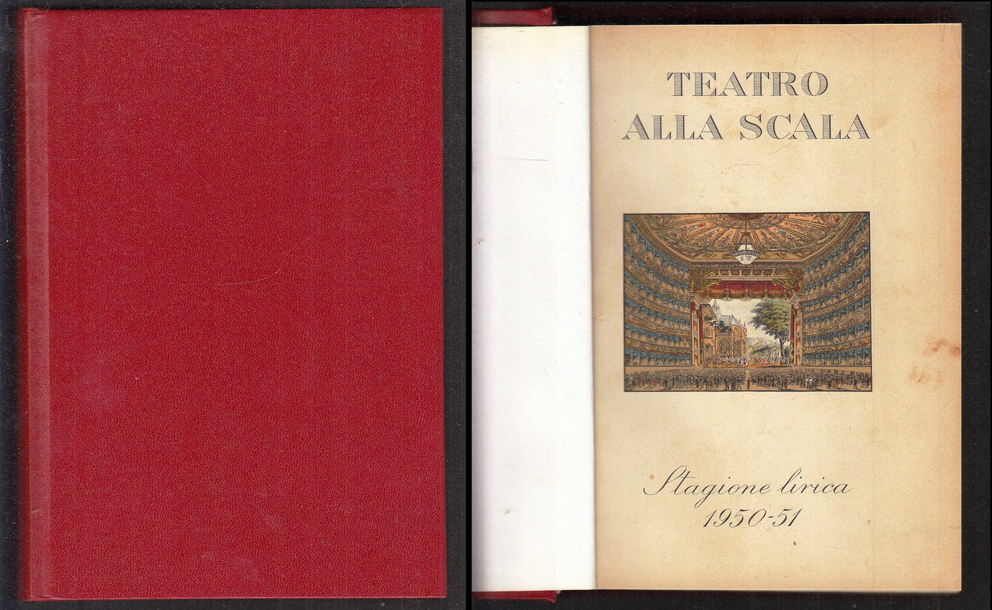 LT- VOLUME RILEGATO TEATRO ALLA SCALA STAGIONE LIRICA BALLETTI RACCOLTA - XFS100