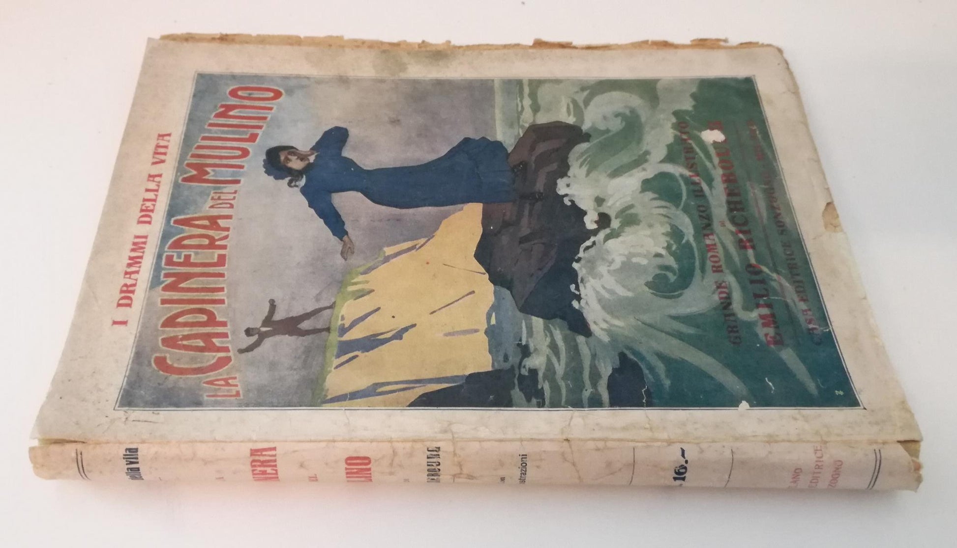 LN- LA CAPINERA DEL MULINO- EMILIO RICHEBOURG- SONZOGNO- DRAMMI VITA--- B-ZFS690