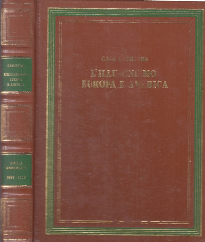 LS- ILLUMINISMO EUROPA E AMERICA- GRIMBERG- STORIA UNIVERSALE- 8- 1986- C-ZFS185
