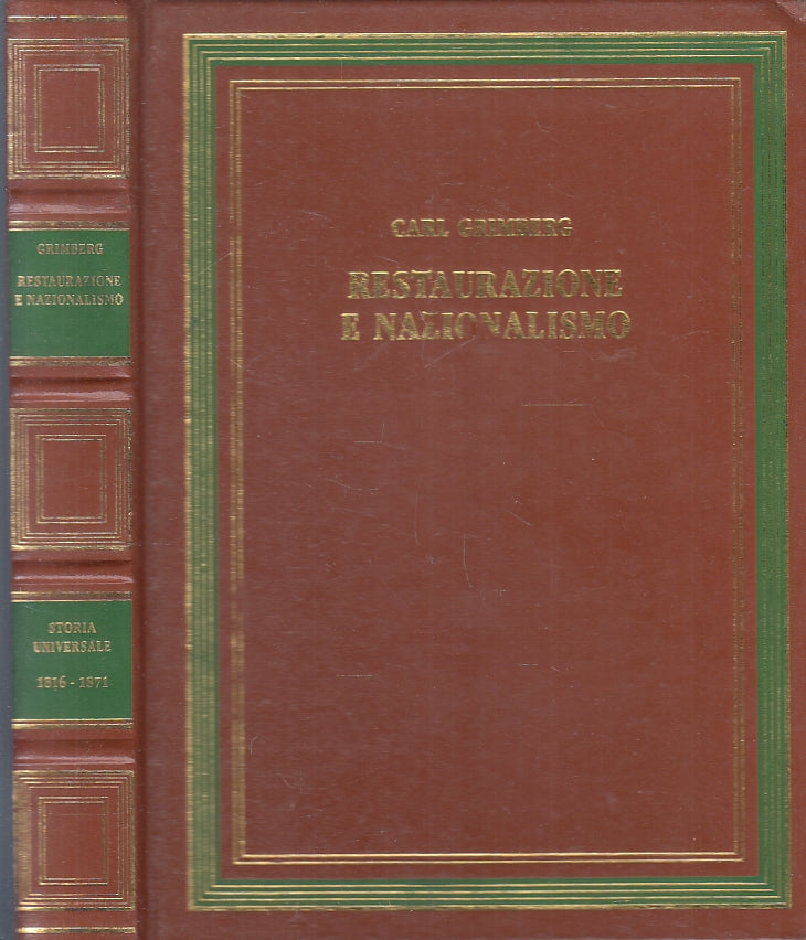 LS- RESTAURAZIONE NAZIONALISMO- GRIMBERG- STORIA UNIVERSALE- 10-- 1986- C-ZFS185