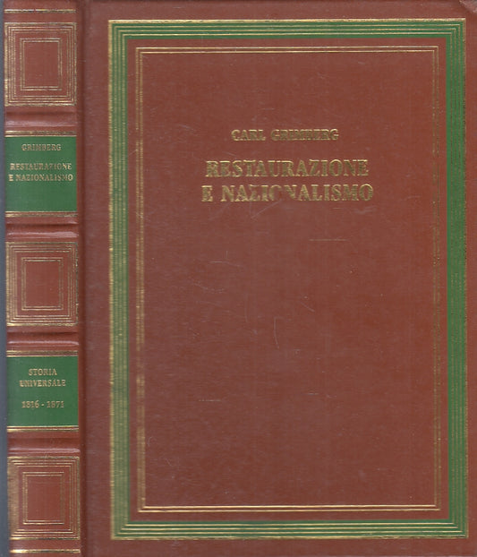 LS- RESTAURAZIONE NAZIONALISMO- GRIMBERG- STORIA UNIVERSALE- 10-- 1986- C-ZFS185