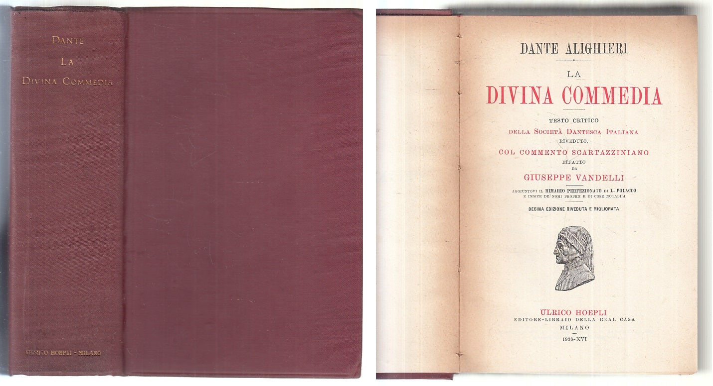 LN- LA DIVINA COMMEDIA - DANTE ALIGHIERI - HOEPLI --- 1938 - C - XFS