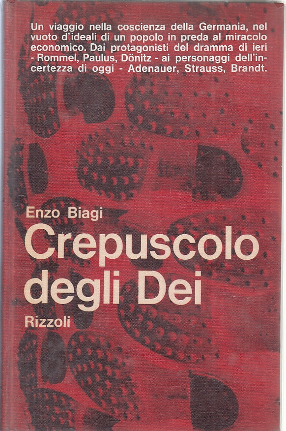 LN- CREPUSCOLO DEGLI DEI - ENZO BIAGI - RIZZOLI - DIAPASON-- 1961- CS- YFS40