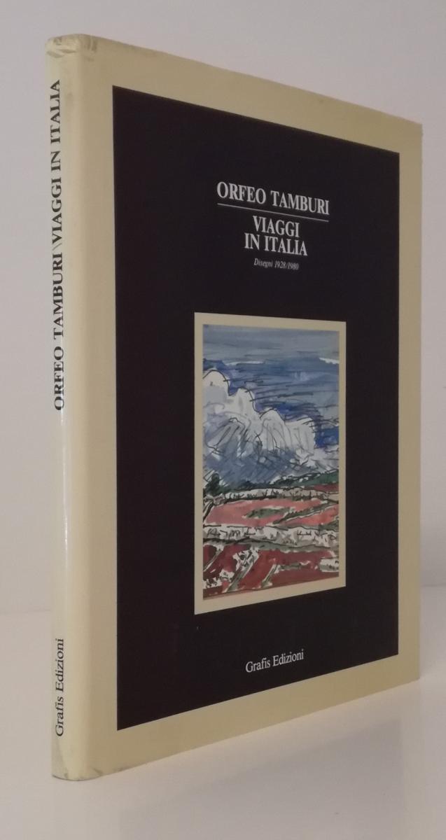 LT- VIAGGI IN ITALIA DISEGNI 1928/1980- ORFEO TAMBURI- GRAFIS--- 1983- CS-ZFS513