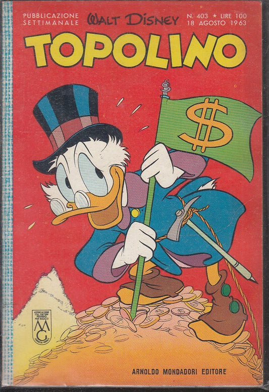 FD- TOPOLINO N.403 SENZA BOLLINO -- DISNEY MONDADORI - 1963 - B - GBX