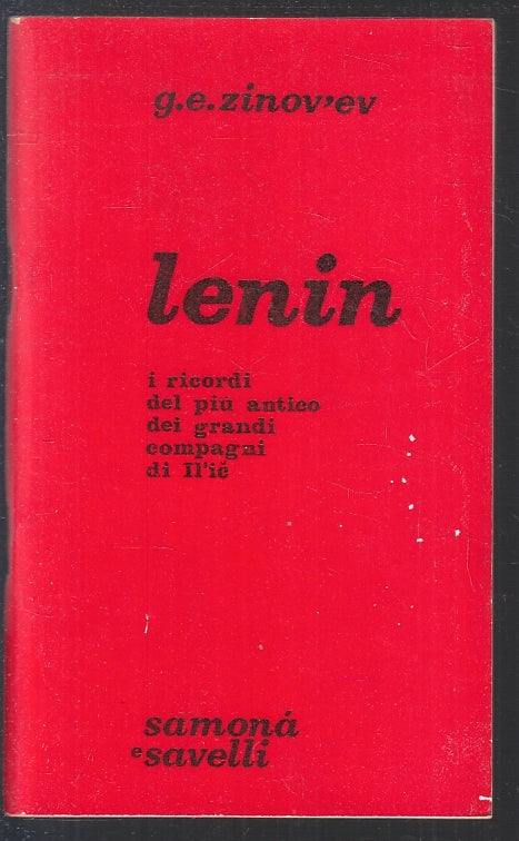 LS- LENIN RICORDI GRANDI COMPAGNI DI IL'IC- ZINOV'EV- SAVELLI--- 1968- S- ZFS201