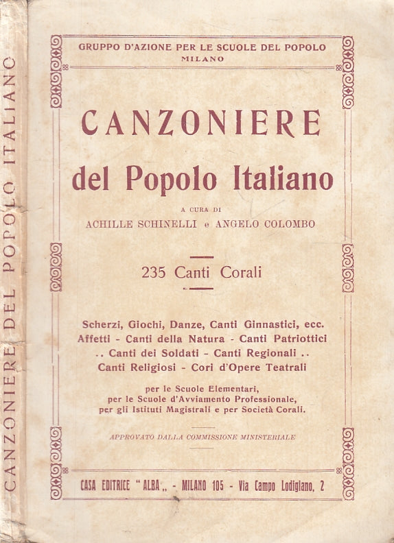 LZ- CANZONIERE DEL POPOLO ITALIANO 235 CANTI CORALI -- ALBA ---- B- ZFS194