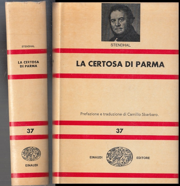 LN- LA CERTOSA DI PARMA - STENDHAL - EINAUDI - NUE 37 -- 1967 - CS - XFS