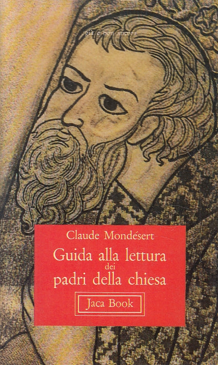 LD- GUIDA ALLA LETTURA DEI PADRI DELLA CHIESA - MONDESERT - JACA--- 1981- B- XFS