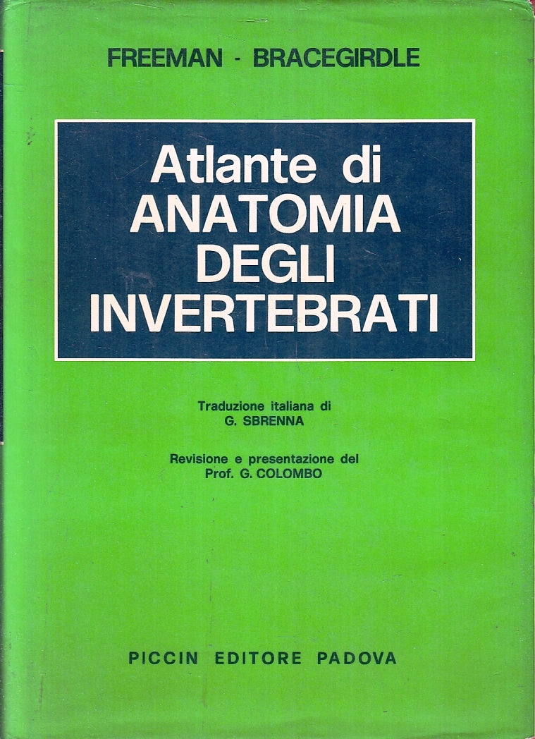 LZ- ATLANTE DI ANATOMIA DEGLI INVERTEBRATI - FREEMAN- PICCIN--- 1978- CS- ZFS220