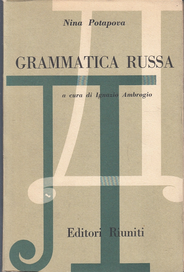 LZ- GRAMMATICA RUSSA - NINA POTAPOVA - EDITORI RIUNITI --- 1957 - B - ZFS220