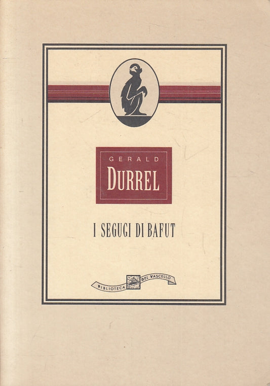 LN- I SEGUGI DI BAFUT- GERALD DURREL- BIBLIOTECA DEL VASCELLO--- 1992- B- ZFS220
