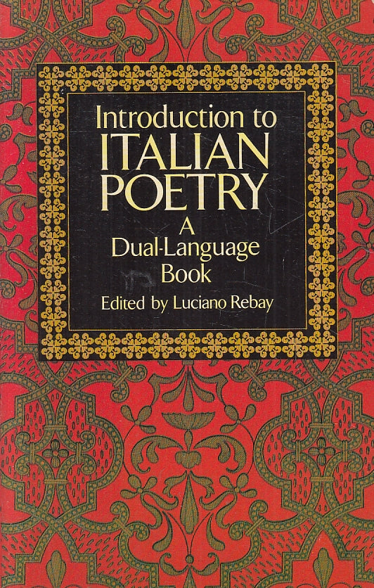 LN- INTRODUCTION TO ITALIAN POETRY DUAL LANGUAGE- LUCIANO REBAY- 1991- B- ZFS220