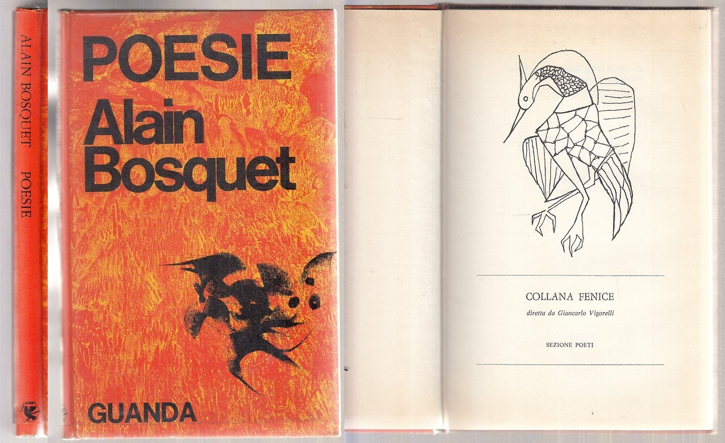 LN- POESIE - ALAIN BOSQUET - GUANDA - COLLANA FENICE -- 1969 - CS - XFS