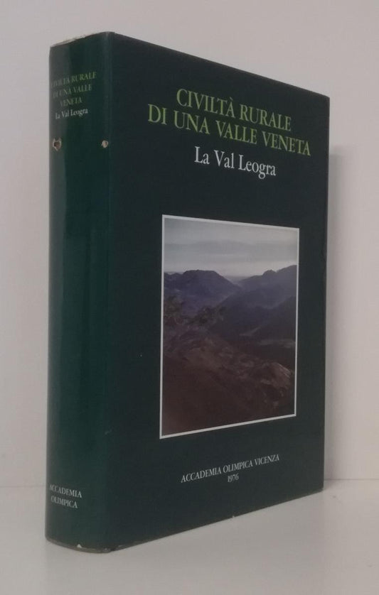 LS- CIVILTA' RURALE VALLE VENETA LA VAL LEOGRA - ACCADEMIA OLIMPICA - CS- ZFS708