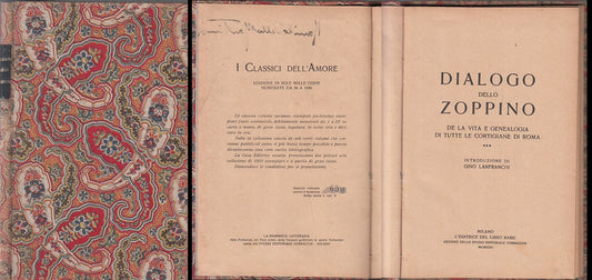 LN- I CLASSICI DELL'AMORE DIALOGO DELLO ZOPPINO -- LIBRO RARO--- 1922- CS- ZFS93