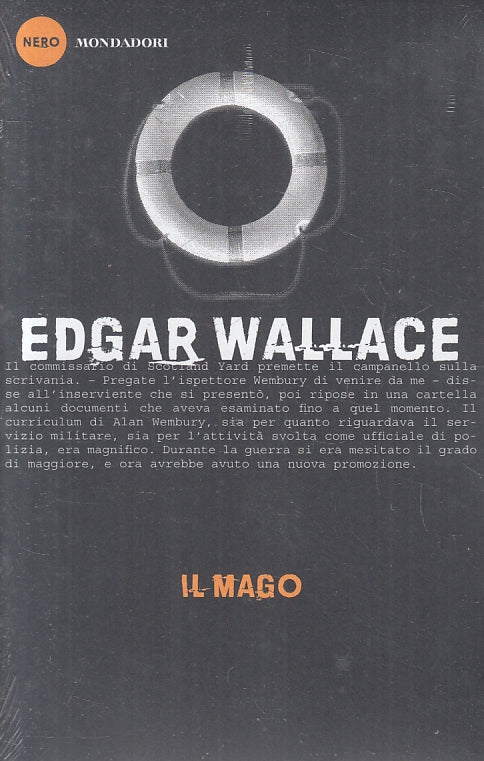 LN2- IL MAGO - EDGAR WALLACE - MONDADORI - NERO -- 2015 - B- JXS88