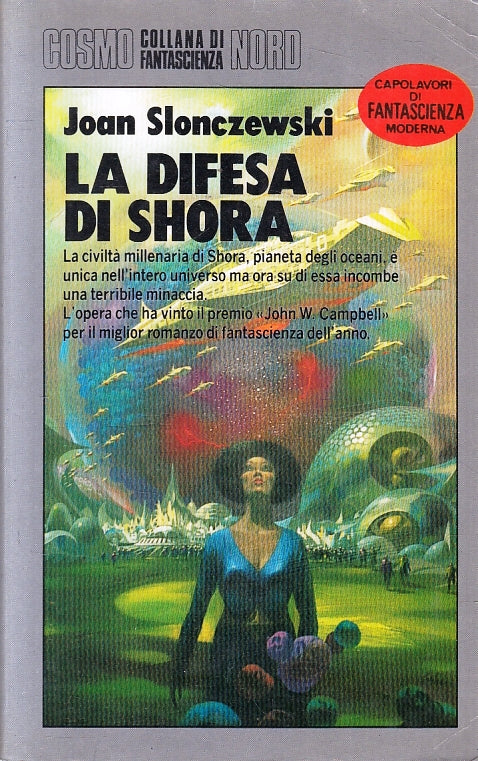 LF- LA DIFESA DI SHORA - JOAN SLONCZEWSKI - NORD- FANTASCIENZA-- 1988- B- ZFS221
