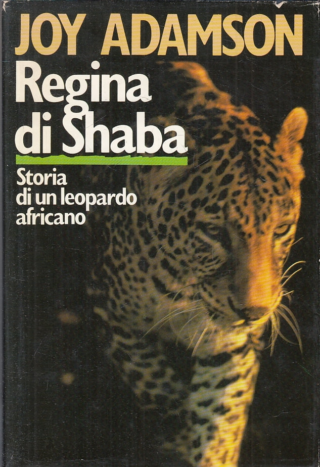 LN- REGINA DI SHABA - JOY ADAMSON - CLUB DEL LIBRO --- 1982- CS- ZFS221