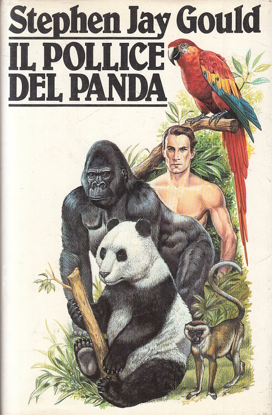 LN- IL POLLICE DEL PANDA - STEPHEN JAY GOULD - CDE --- 1984 - CS - ZFS221