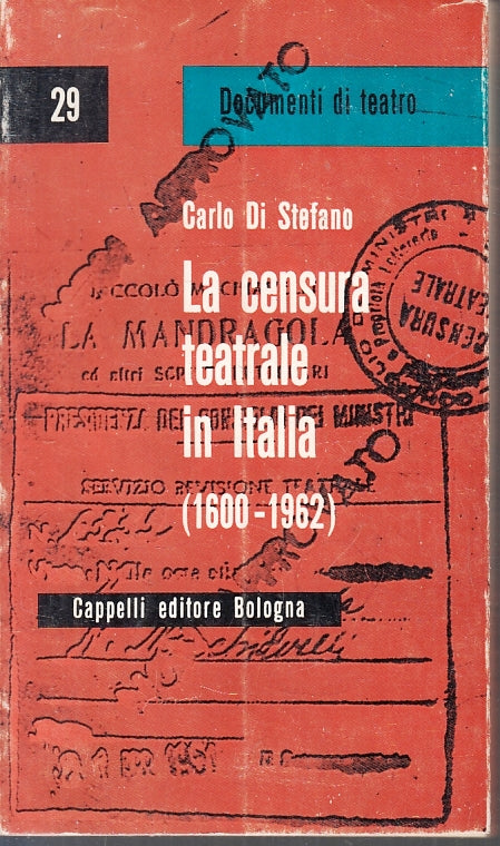 LN- LA CENSURA TEATRALE IN ITALIA- DI STEFANO- CAPPELLI- UNIVERSALE--- B- ZFS217