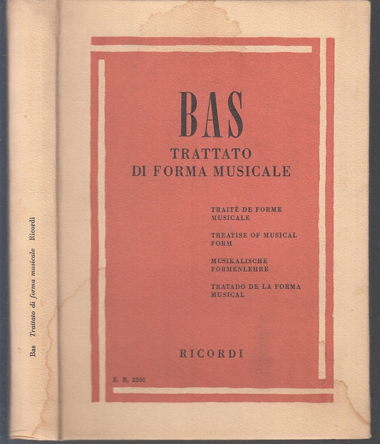 LZ- BAS TRATTATO DI FORMA MUSICALE -- RICORDI --- 1964 - C - ZFS215
