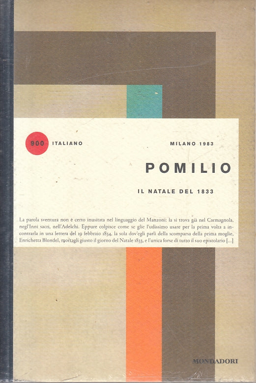LN- IL NATALE DEL 1833 - POMILIO - MONDADORI - 900 ITALIANO --- B - ZFS212