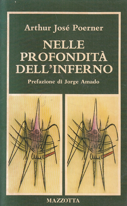 LN- NELLE PROFONDITA' DELL'INFERNO - ARTHUR POERNER- MAZZOTTA--- 1978- B- ZFS211
