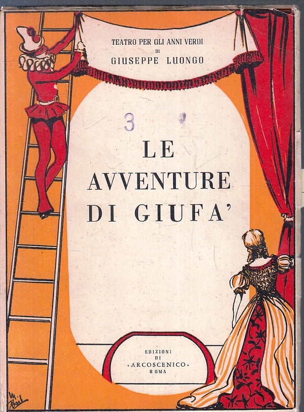 LN- LE AVVENTURE DI GIUFA TEATRO- GIUSEPPE LUONGO- ARCOSCENICO--- 1967- B-ZFS211